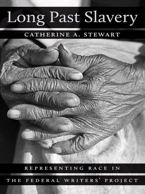 Title details for Long Past Slavery by Catherine A. Stewart - Available